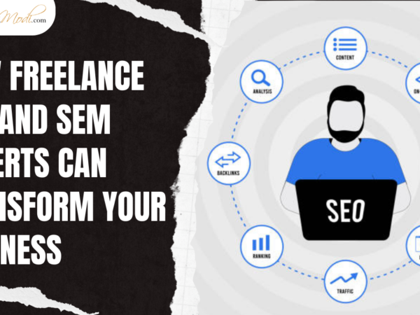 How Freelance SEO and SEM Experts Can Transform Your Business